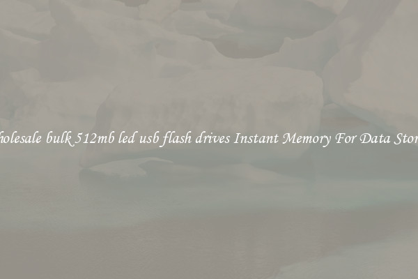 Wholesale bulk 512mb led usb flash drives Instant Memory For Data Storage