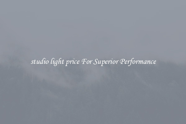 studio light price For Superior Performance